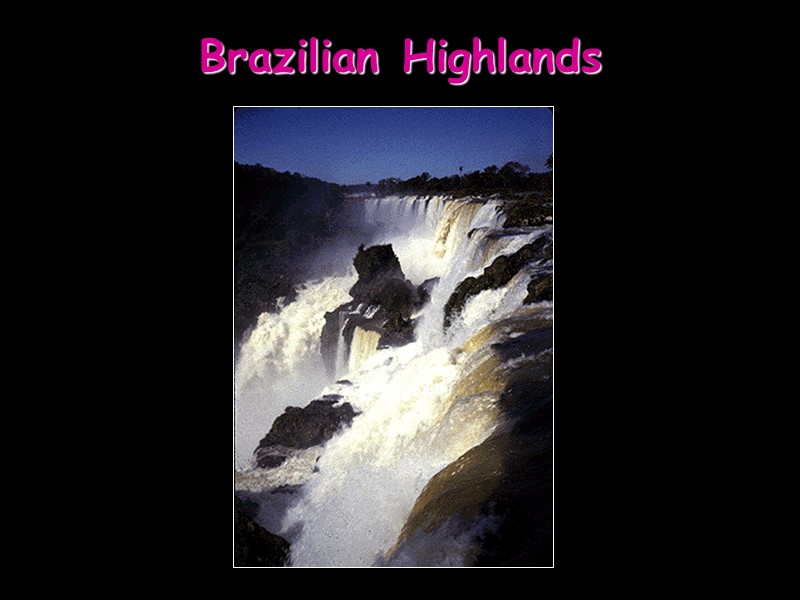 Brazilian Highlands
